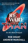 Cover: Red Dwarf: Titan - Gollancz