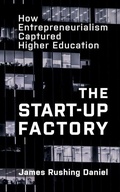 Cover: The Start-Up Factory - Johns Hopkins University Press