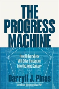 Enlarge image Cover: The Progress Machine - Johns Hopkins University Press