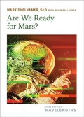 Cover: Are We Ready for Mars? - Johns Hopkins University Press