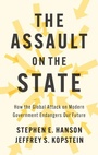 Cover: The Assault on the State - Polity Press