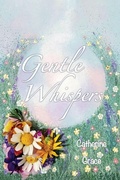 Cover: Gentle Whispers - Sydney Book Publishers
