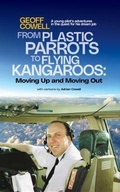 Cover: From Plastic Parrots to Flying Kangaroos - Geoff Cowell