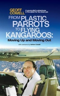 Enlarge image Cover: From Plastic Parrots to Flying Kangaroos - Geoff Cowell