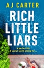 Cover: Rich Little Liars - Boldwood Books Ltd