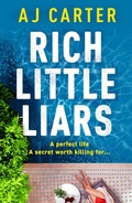 Cover: Rich Little Liars - Boldwood Books Ltd