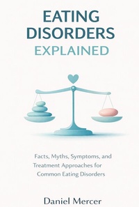 Enlarge image Cover: Eating Disorders Explained - Publishdrive
