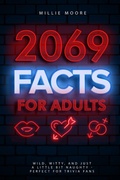 Cover: 2069 Facts for Adults - Alex Gibbons