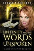 Cover: Lin Finity And The Words Unspoken (Fringes Of Infinity, #2) - Lakeside Letters, LLC