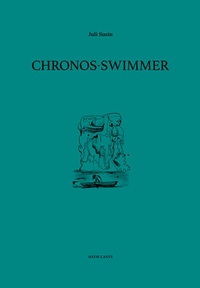 Enlarge image Cover: Juli Susin. Chronos-Swimmer - Hatje Cantz Verlag