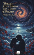 Cover: Twenty Love Poems and A Song of Despair - Cheapest Books