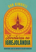 Cover: Aventuras na Igrejol&acirc;ndia - Editora Vida