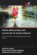 Cover: Storie dalla pratica dei servizi per la prima infanzia - Edizioni Sapienza