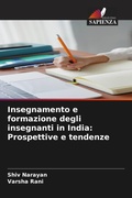 Cover: Insegnamento e formazione degli insegnanti in India - Edizioni Sapienza