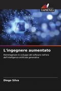Cover: L'ingegnere aumentato - Edizioni Sapienza