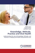 Cover: Knowledge, Attitude, Practice and Oral Health - LAP Lambert Academic Publishing
