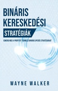 Cover: Bin&aacute;ris keresked&eacute;si strat&eacute;gi&aacute;k - Publishdrive