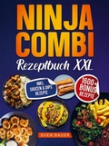 Cover: Das Ninja Combi Rezeptbuch XXL - Bookmundo