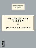 Cover: Wilfred and Eileen - Persephone Books