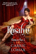 Cover: Rosalyn: Une romance victorienne torride (Vertu et Vice (French - Virtue & Vice)) - Carrie Lomax