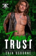 Cover: Tease's Trust (Dirty Slayers MC, #5) - Erin Osborne