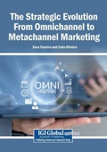 Cover: The Strategic Evolution From Omnichannel to Metachannel Marketing - Igi Global Scientific Publishing