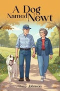 Cover: A Dog Named Newt - Dave Johnson