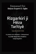 Cover: Ji H&ecirc;za Tariy&ecirc; Rizgar B&ucirc; - &Ccedil;apa Berfirehkir&icirc; 2025 - Midas Touch GEMS
