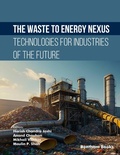 Cover: The Waste-to-Energy Nexus: Technologies for the Industries of the Future - Bentham Science Publishers Singapore Pte. Ltd.