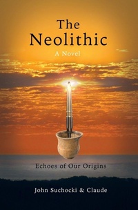 Enlarge image Cover: The Neolithic - Conceptual Academy, PBC