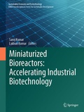 Cover: Miniaturized Bioreactors: Accelerating Industrial Biotechnology - Springer