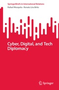 Cover: Cyber, Digital, and Tech Diplomacy - Springer