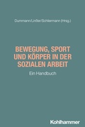 Cover: Bewegung, Sport und K&ouml;rper in der Sozialen Arbeit - Kohlhammer