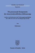 Cover: Die prozessuale Komponente der steuerstrafrechtlichen Selbstanzeige - Duncker & Humblot