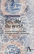 Cover: Sei, der du wirst - Karl Alber Verlag