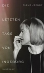 Cover: Die letzten Tage von Ingeborg - Suhrkamp