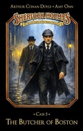 Cover: Sherlock Holmes Case 05: The Butcher of Boston - Titania Medien