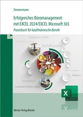 Cover: Erfolgreiches B&uuml;romanagement mit EXCEL 2024 / Excel Microsoft 365 - Merkur Rinteln