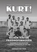 Cover: Kicken hinter Friedhofsmauern - Edition Einwurf GmbH