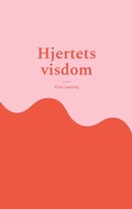 Cover: Hjertets visdom - BoD - Books on Demand - D&auml;nemark