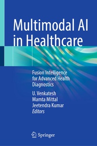 Enlarge image Cover: Multimodal AI in Healthcare - Springer