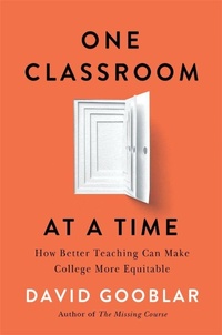 Enlarge image Cover: One Classroom at a Time - Harvard University Press