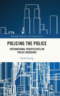 Enlarge image Cover: Policing the Police - Routledge
