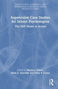 Cover: Supervision Case Studies for School Psychologists - Routledge