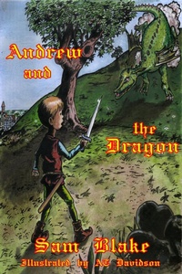 Enlarge image Cover: Andrew and the Dragon - Storm Cloud Publishing