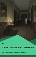 Cover: A Thin Ghost and Others - Antique Editions