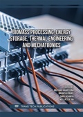 Cover: Biomass Processing, Energy Storage, Thermal Engineering and Mechatronics - Trans Tech Publications Ltd