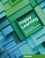 Cover: Happy Learning - How to Learn Languages Successfully - Hueber Verlag eBooks