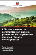 Cover: Role des moyens de communication dans la promotion de l'agriculture dans les regions montagneuses - Editions Notre Savoir