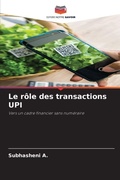 Cover: Le role des transactions UPI - Editions Notre Savoir